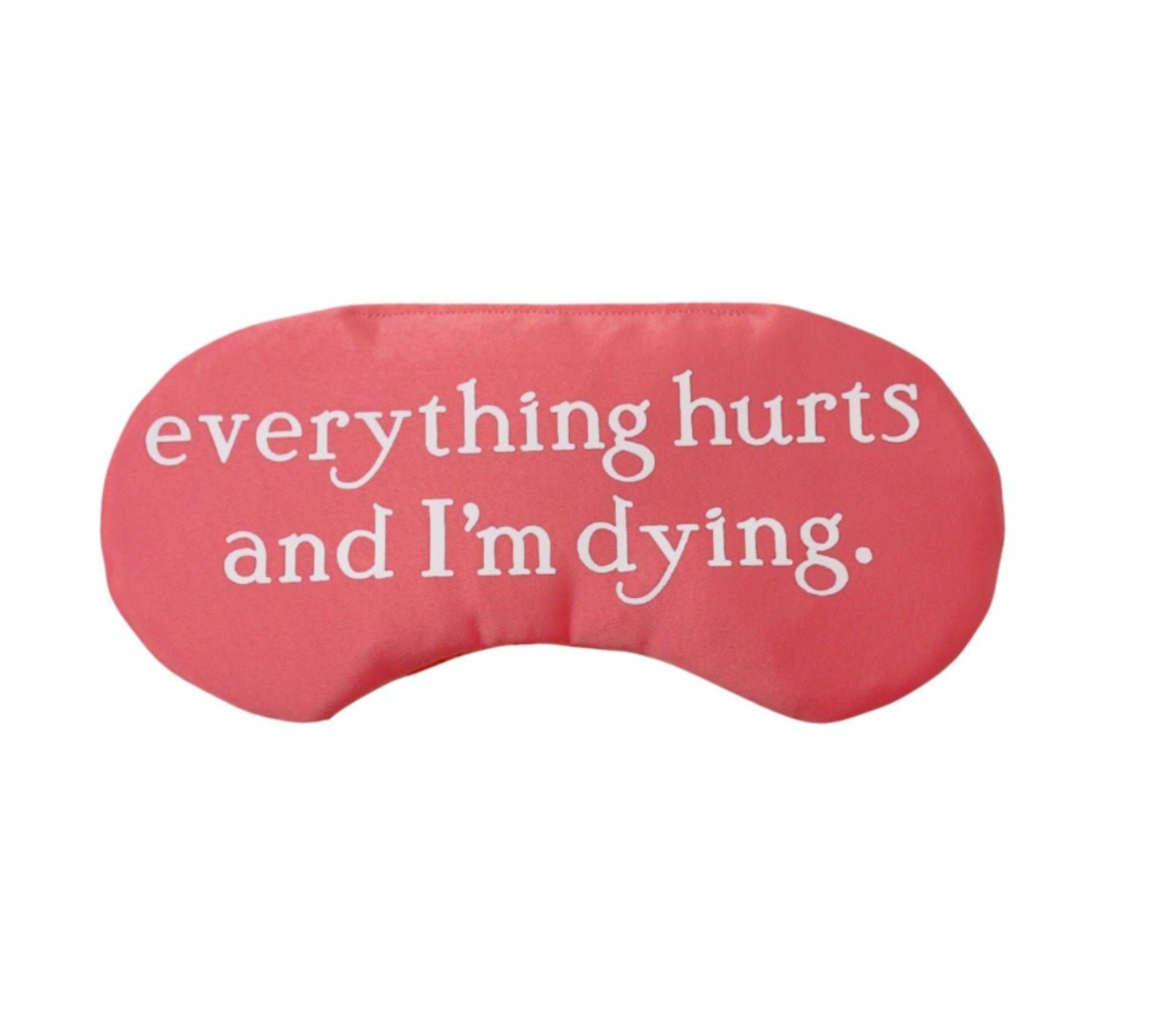&quot;Everything Hurts and I&