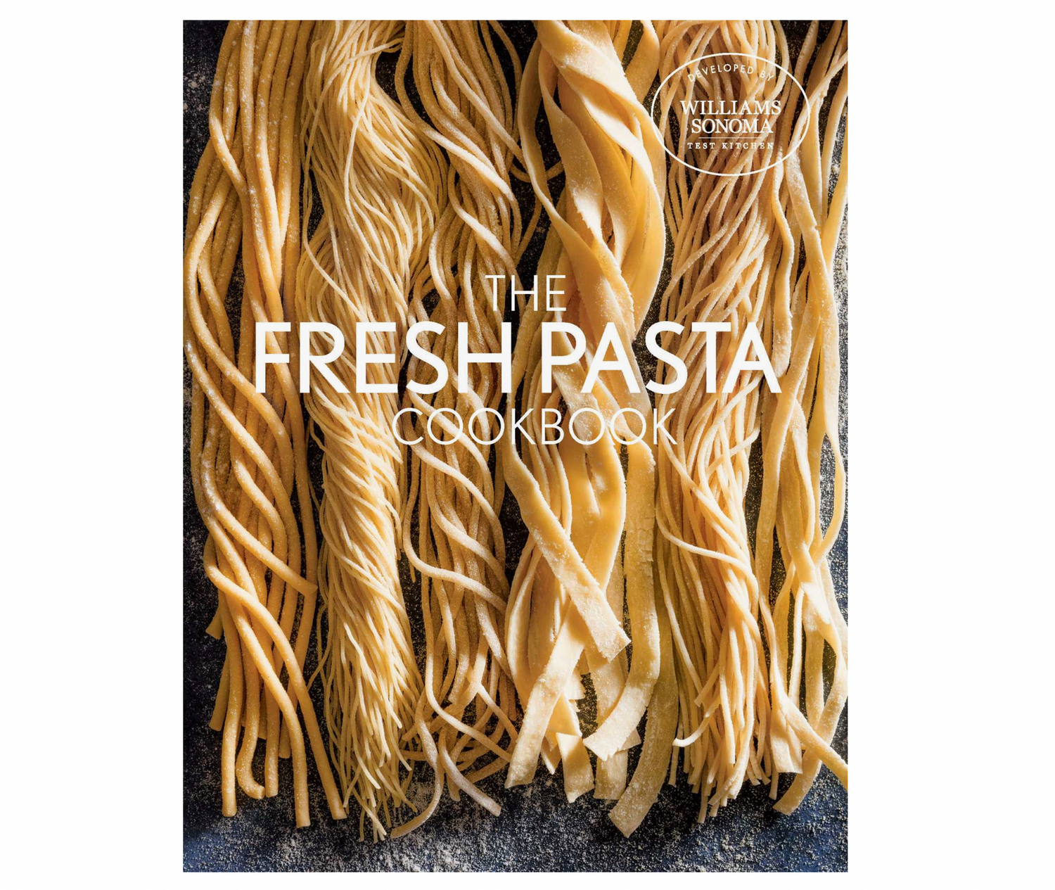 &quot;Fresh Pasta&quot; Cookbook