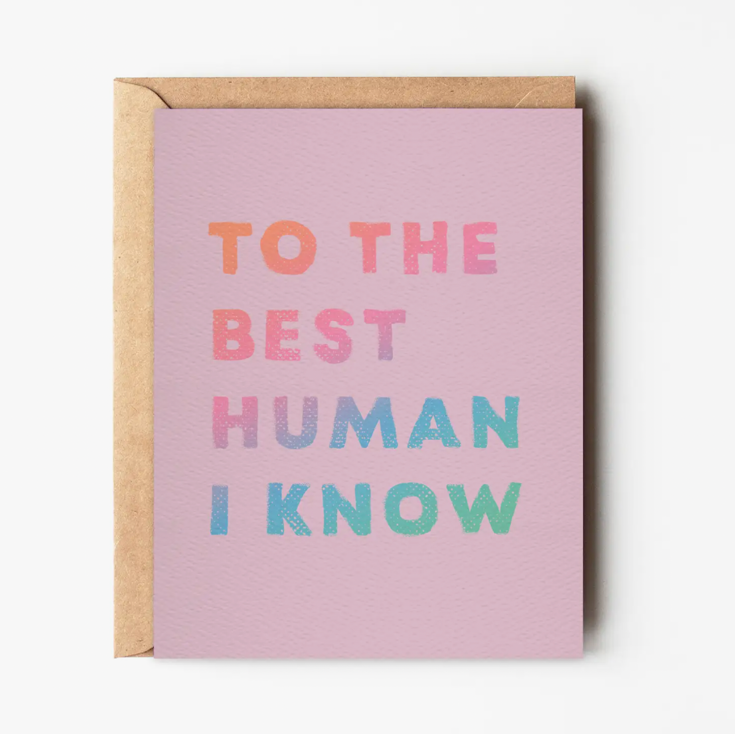 &quot;To The Best Human&quot; Card
