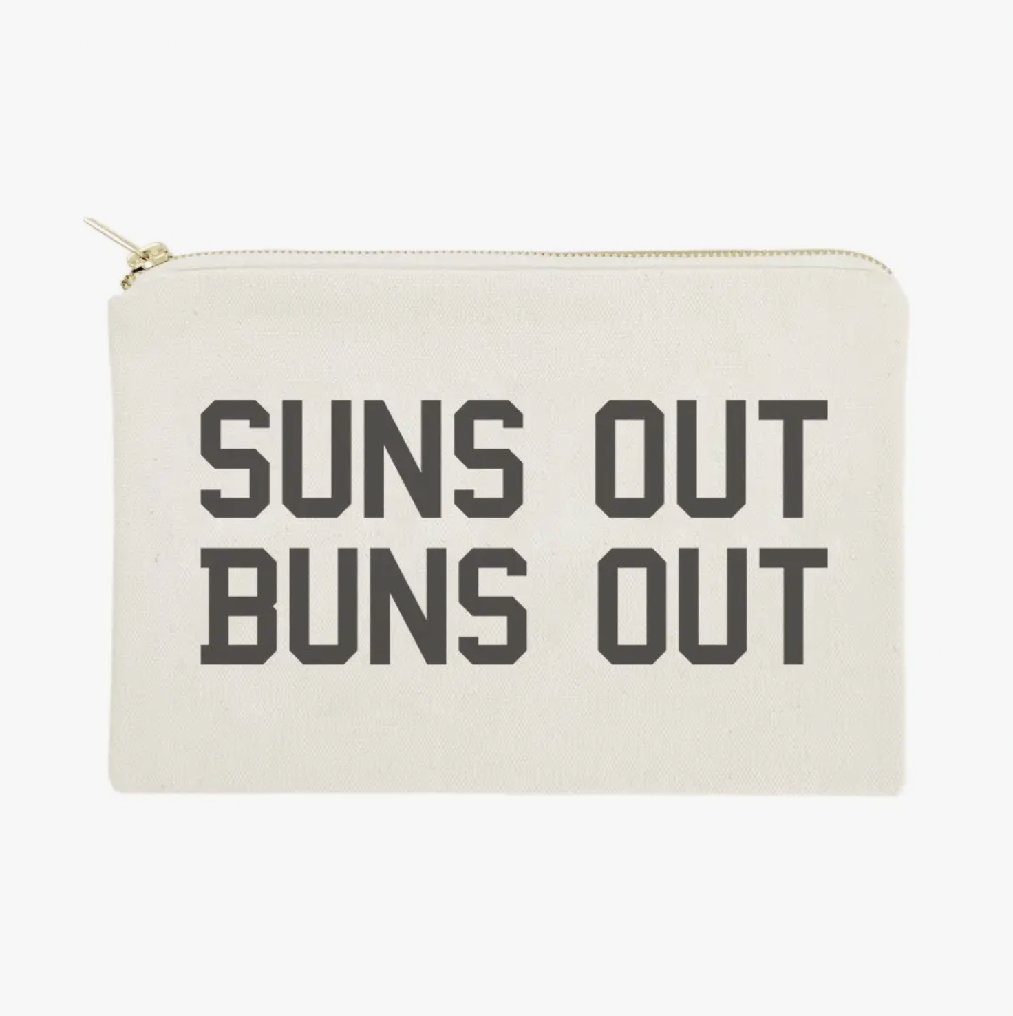 Suns Out Buns Out Pouch