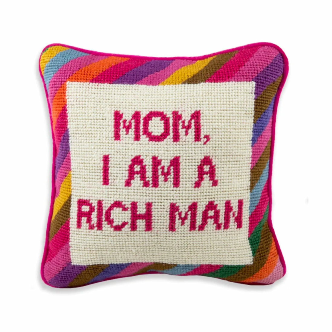 Cher &quot;Mom I am a Rich Man&quot; Needlepoint Pillow