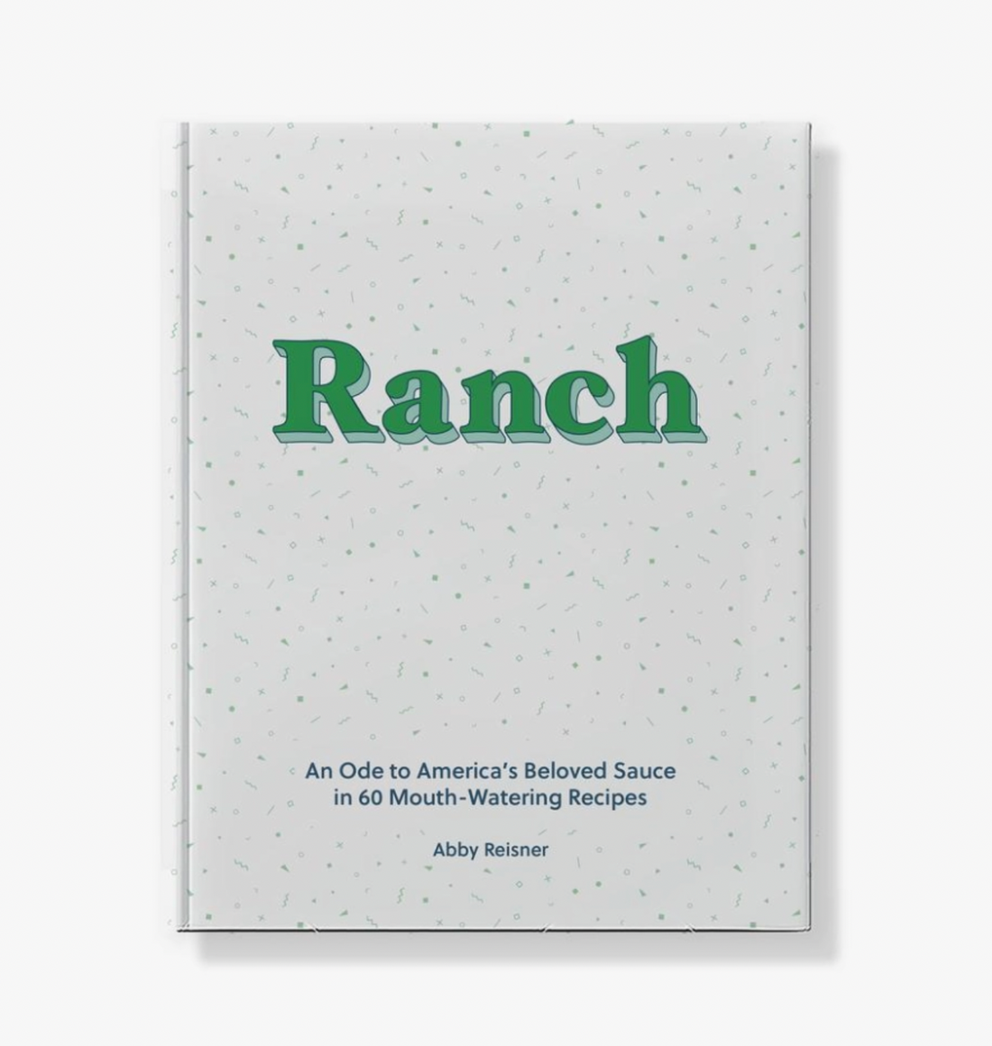 &quot;Ranch&quot; Cook Book