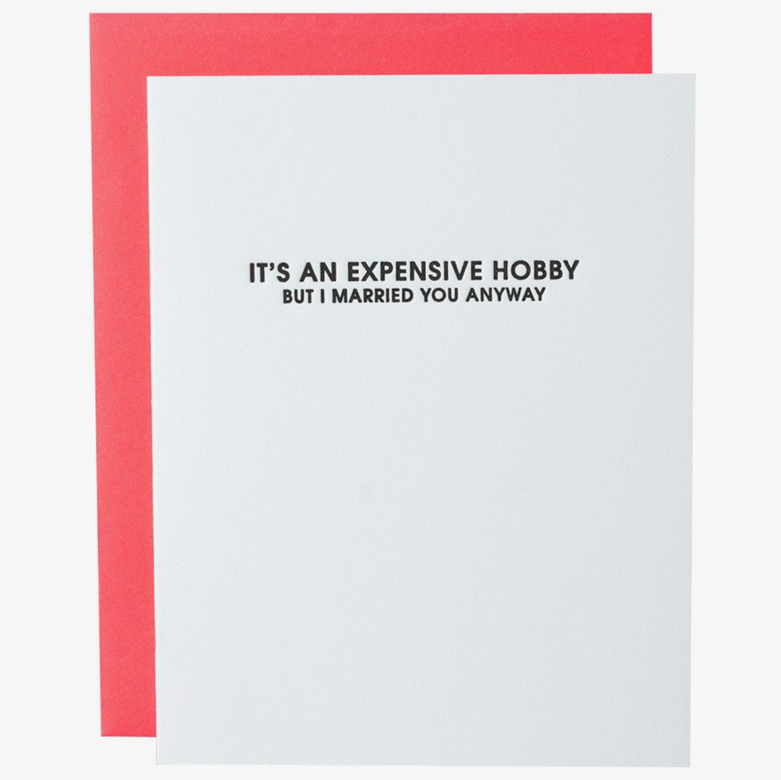 &quot;Marriage: Expensive Hobby&quot; Card