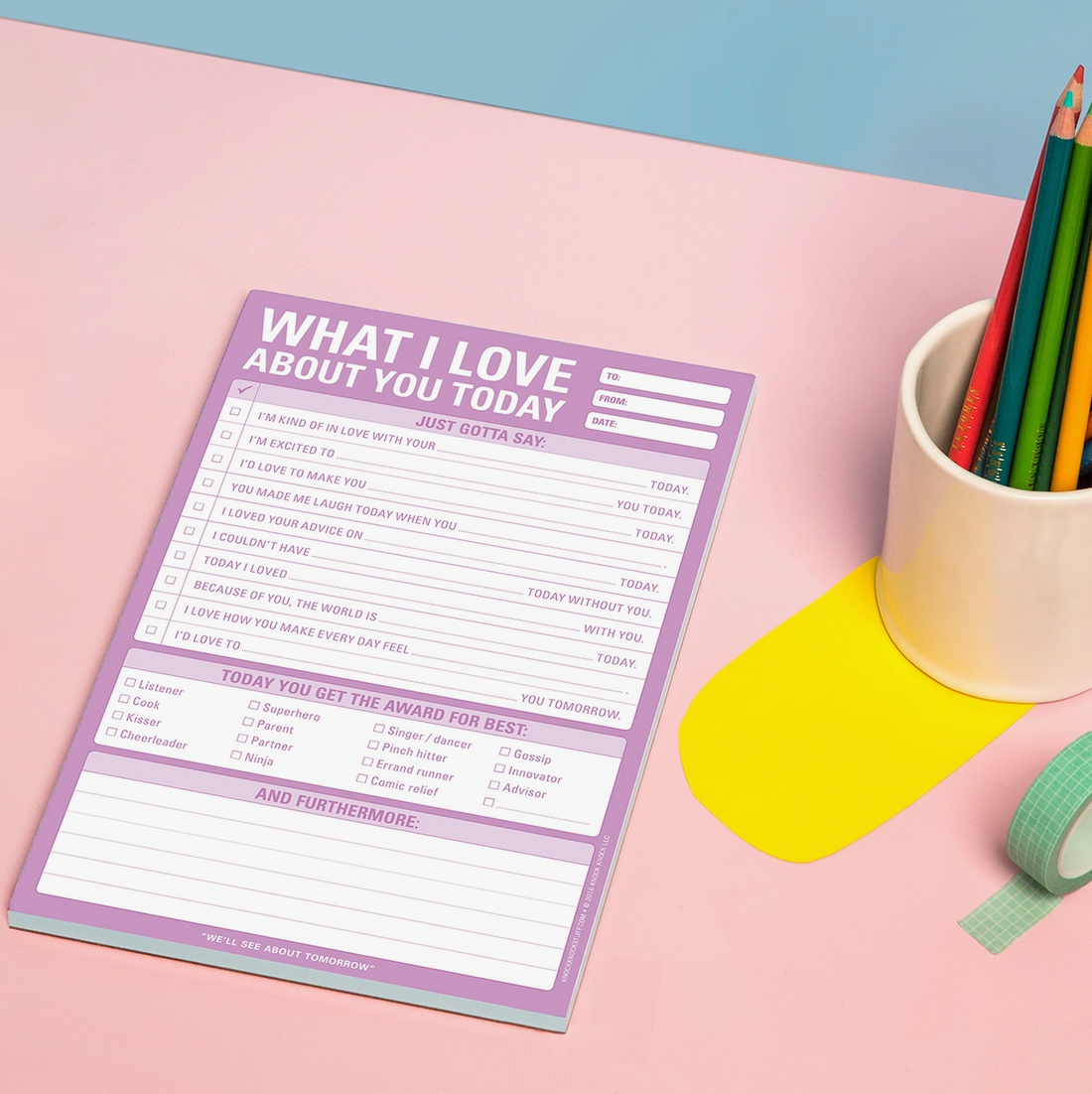 &quot;Love About You&quot; Note Pad