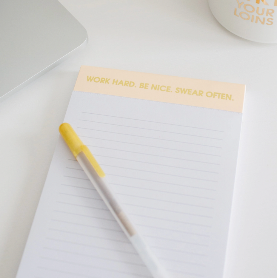 &quot;Work Hard Be Nice Swear Often&quot; Notepad