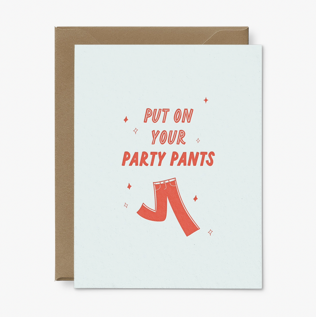 Party Pants Birthday Card