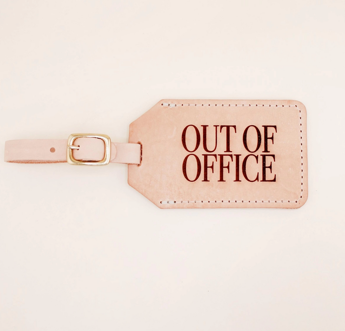 &quot;Out of Office&quot; Luggage Tag