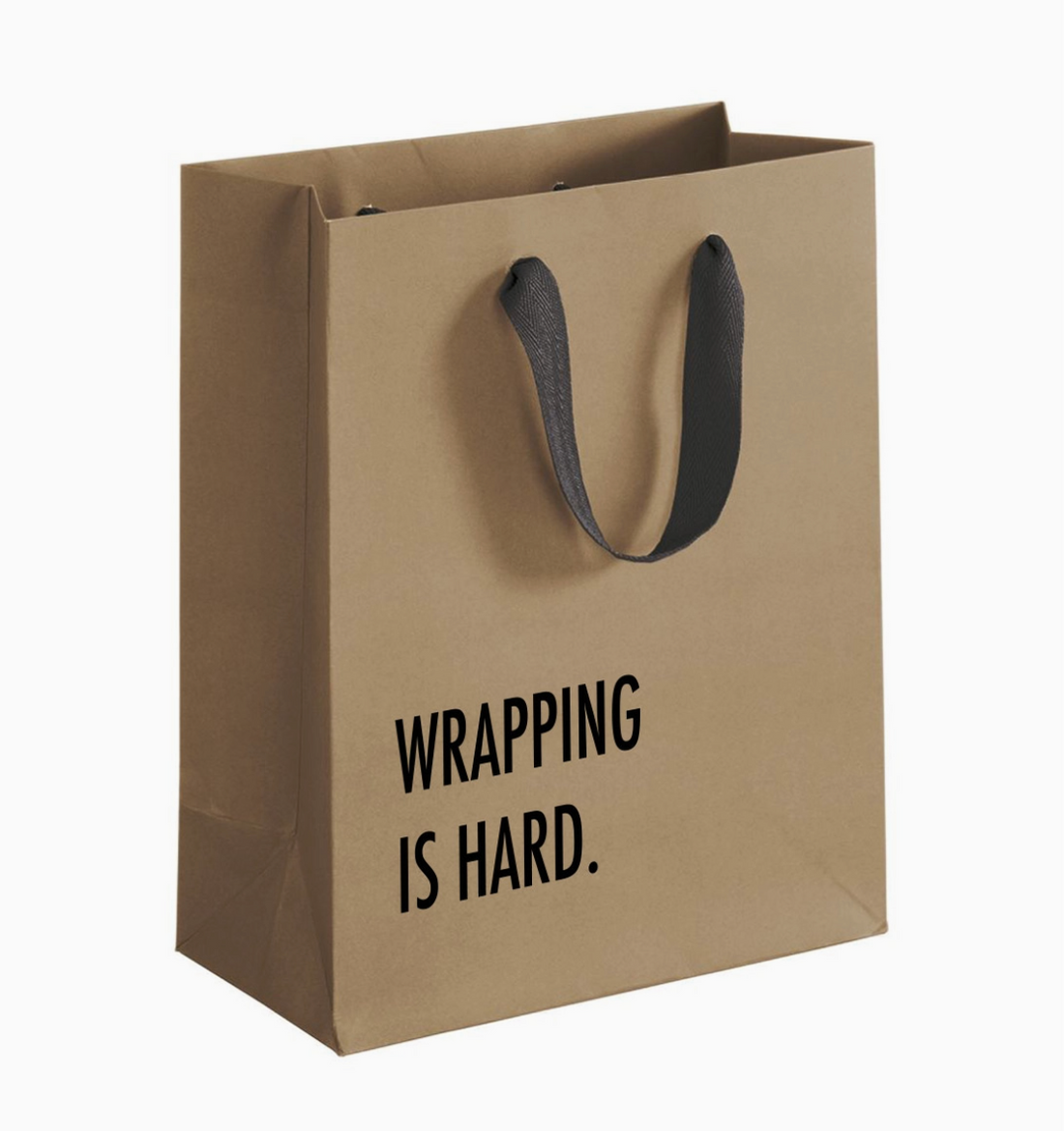 Wrapping Is Hard Gift Bag