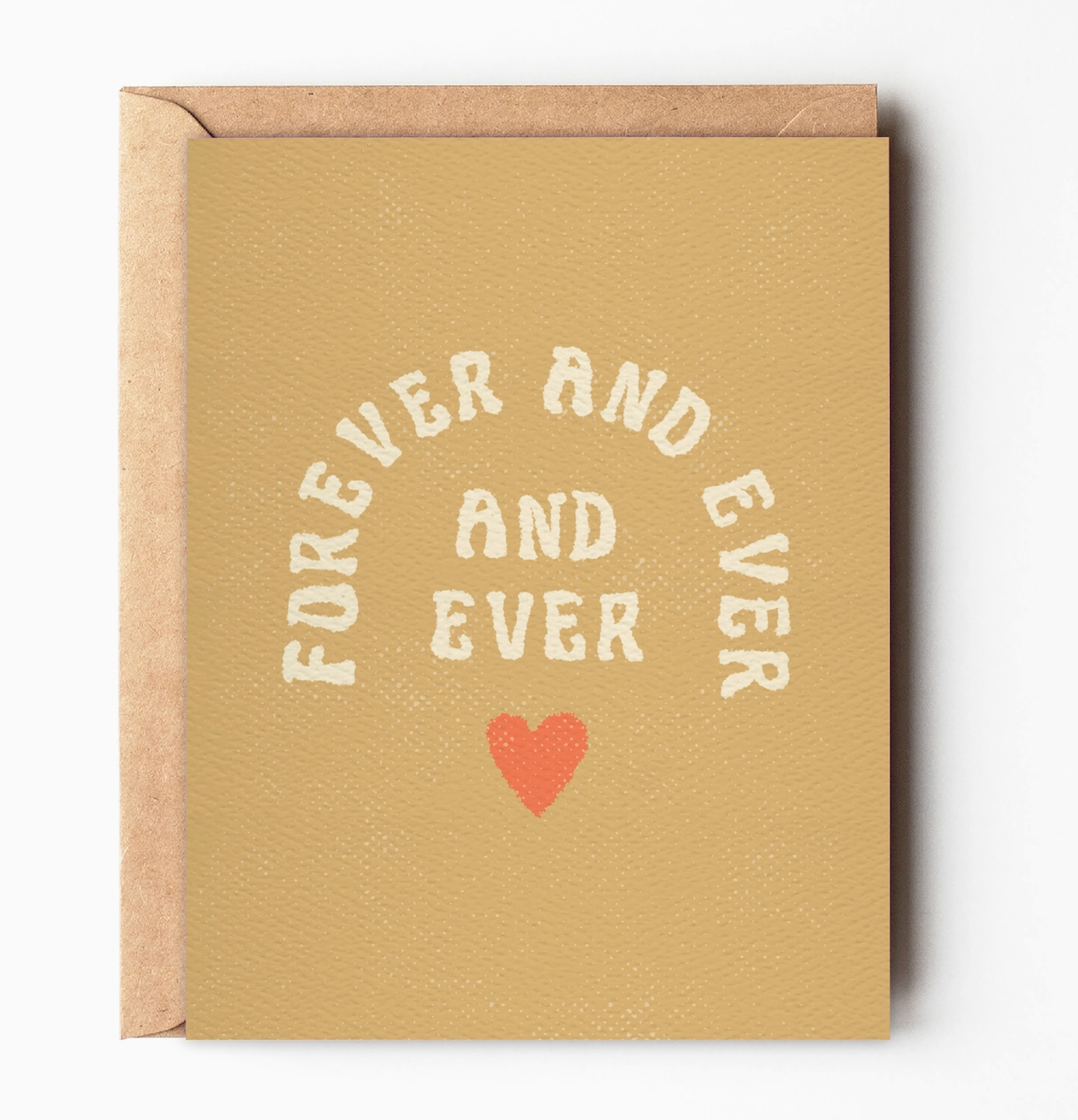 &quot;Forever &amp; Ever&quot; Card