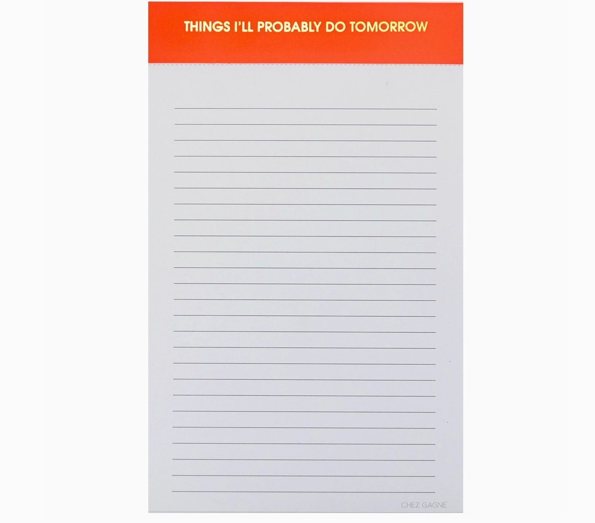 &quot;Things I’ll Probably Do Tomorrow&quot; Notepad